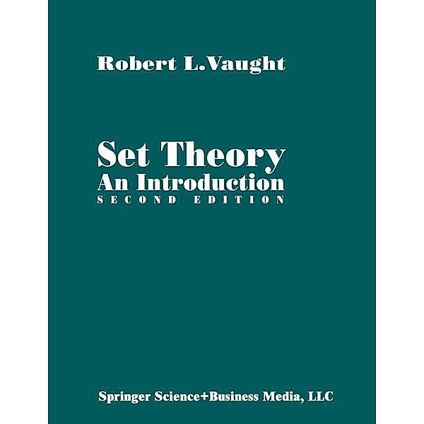 Set Theory: An Introduction, Robert L. Vaught