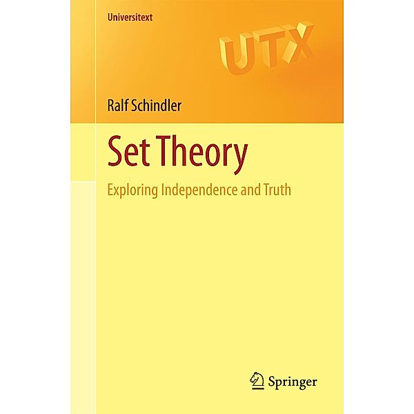 Set Theory / Universitext, Ralf Schindler