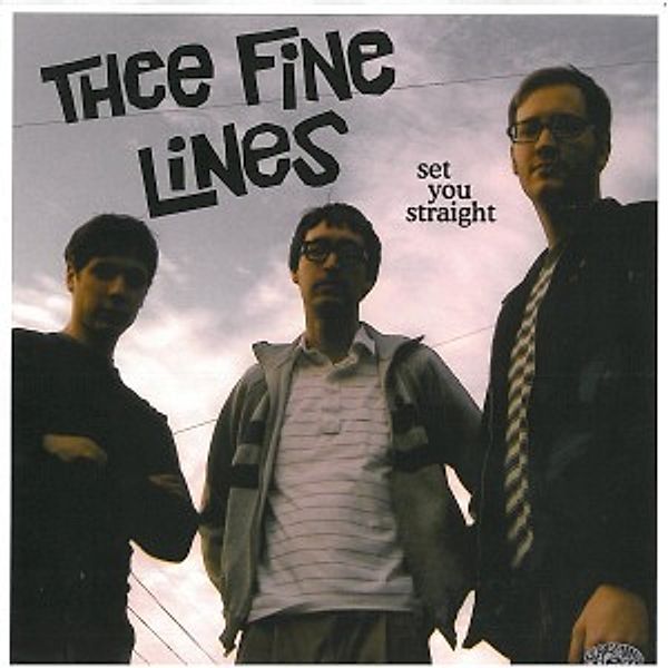 Set You Straight (Vinyl), Thee Fine Lines