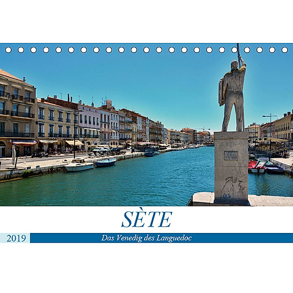 Sète - Das Venedig des Languedoc (Tischkalender 2019 DIN A5 quer), Thomas Bartruff