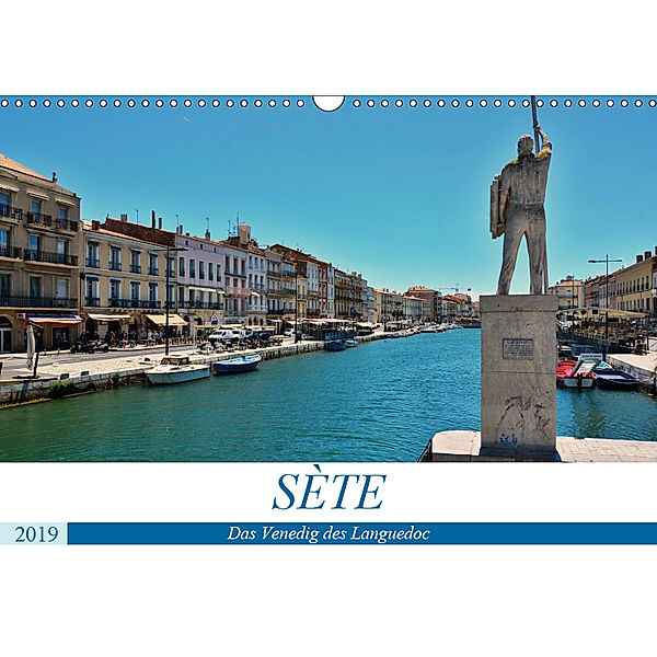 Sète - Das Venedig des Languedoc (Wandkalender 2019 DIN A3 quer), Thomas Bartruff