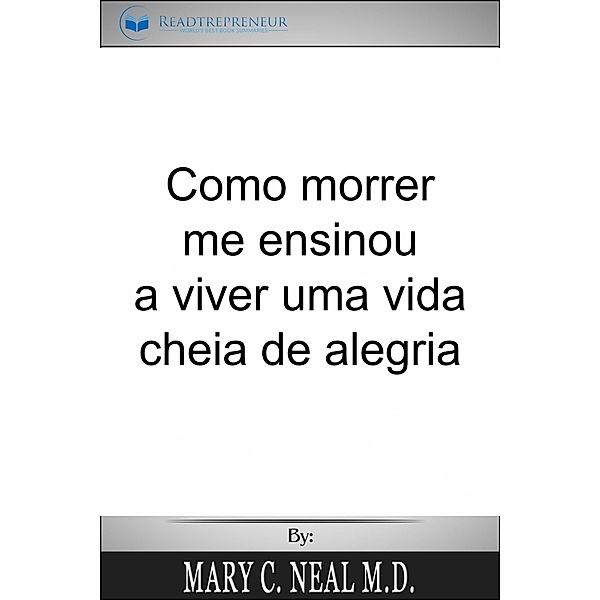 Sete Licoes do Ceu, Dra. Mary C. Neal