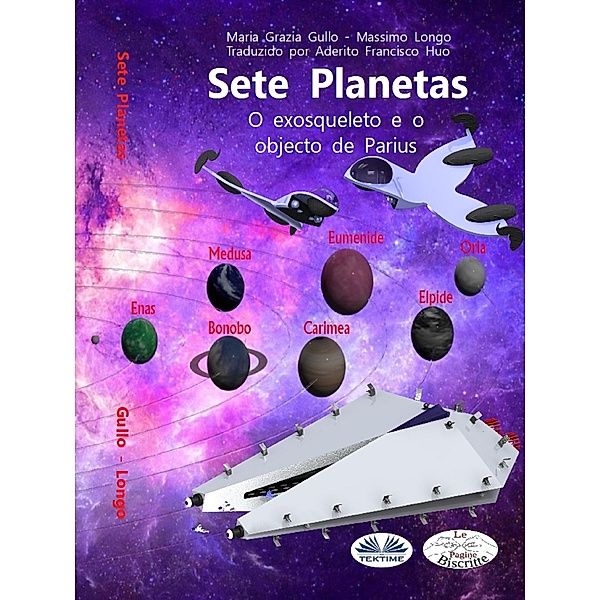 Sete Planetas, Massimo Longo, Maria Grazia Gullo