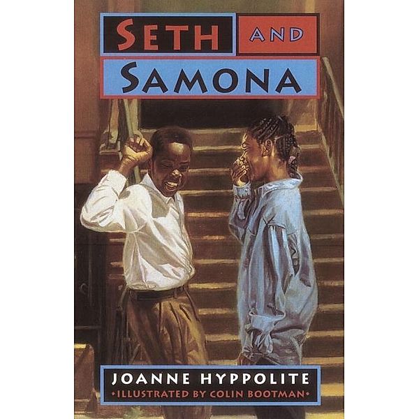 Seth and Samona, Joanne Hyppolite