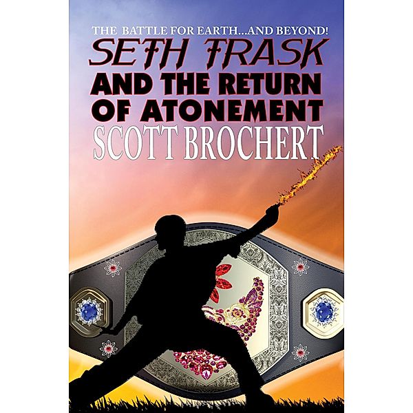 Seth Trask and the Return of Atonement, Scott Brochert