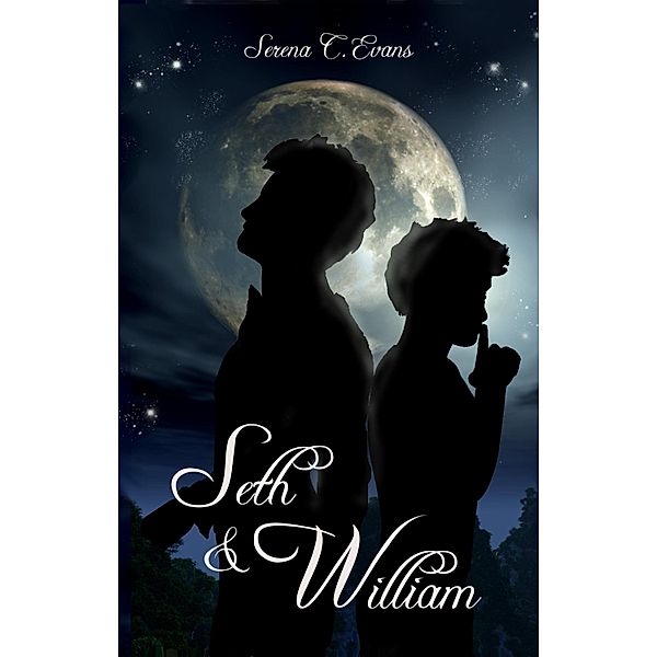Seth & William, Serena C. Evans