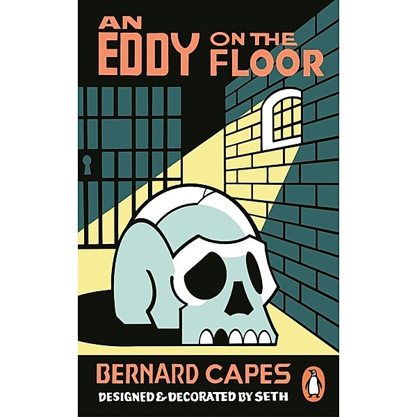 Seth's Ghost Stories / An Eddy on the Floor, Bernard Capes