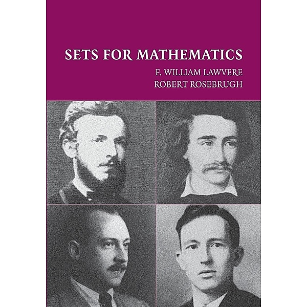 Sets for Mathematics, W. Lawvere, F. W. Lawvere, Robert Rosebrugh