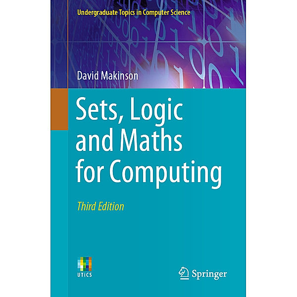 Sets, Logic and Maths for Computing, David Makinson