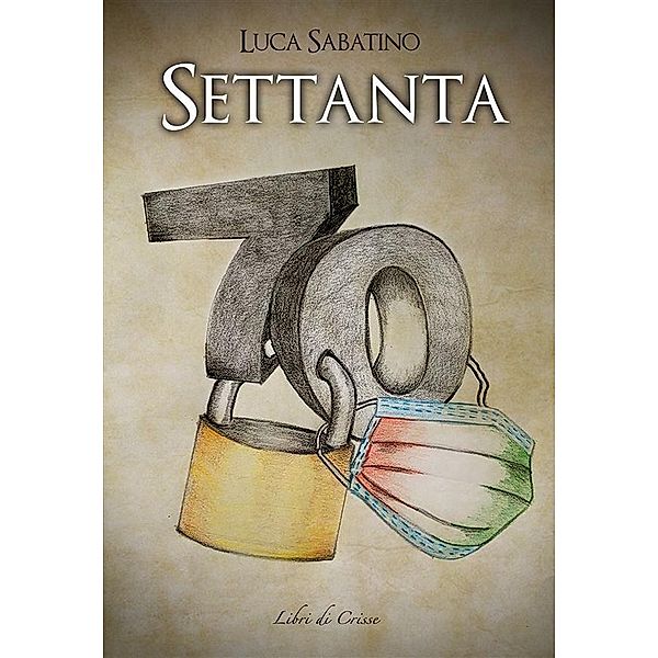 Settanta, Luca Sabatino