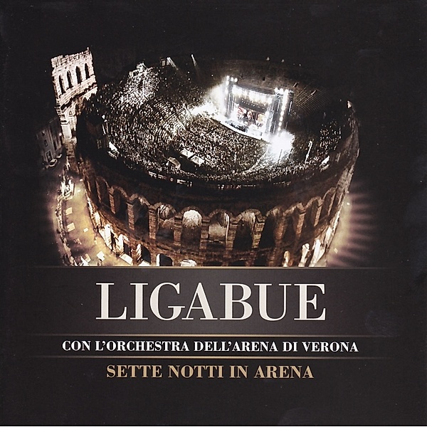 Sette Notti In Arena (Cd+Dvd), Ligabue