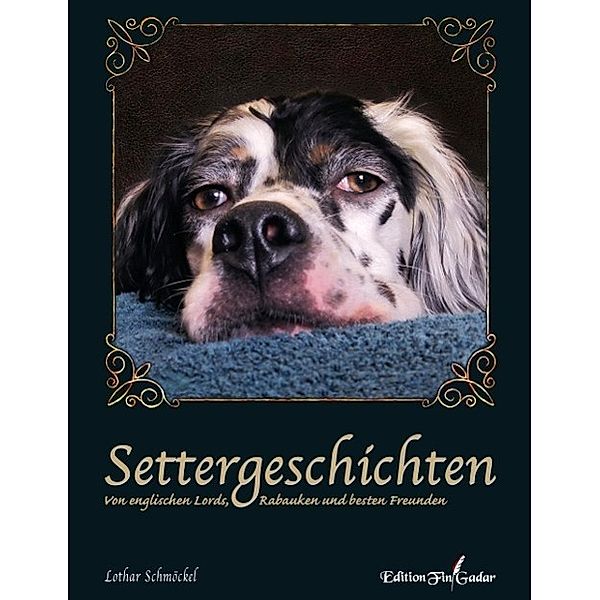 Settergeschichten, Lothar Schmöckel