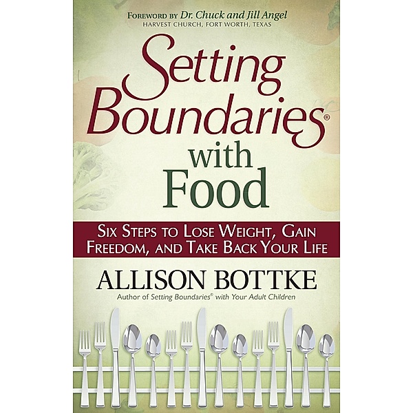 Setting Boundaries with Food, Allison Bottke