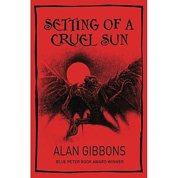 Setting of a Cruel Sun, Alan Gibbons