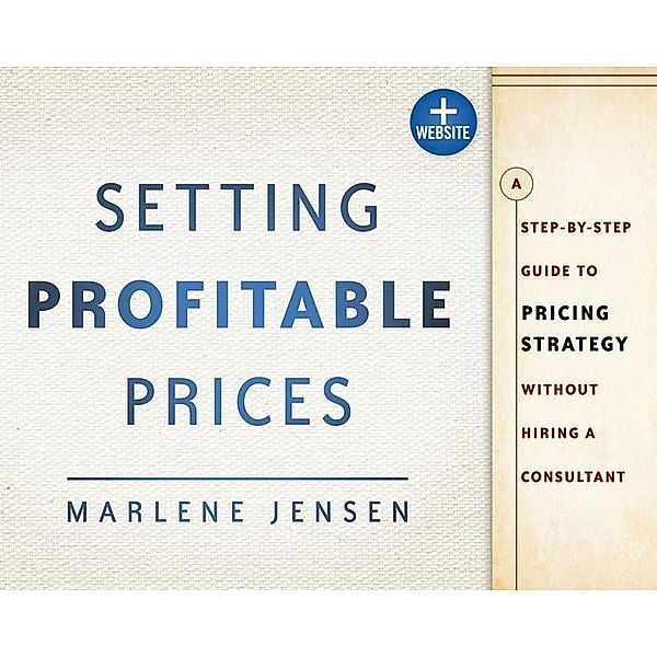 Setting Profitable Prices, Marlene Jensen