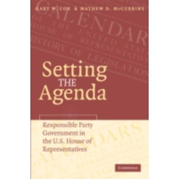 Setting the Agenda, Gary W. Cox