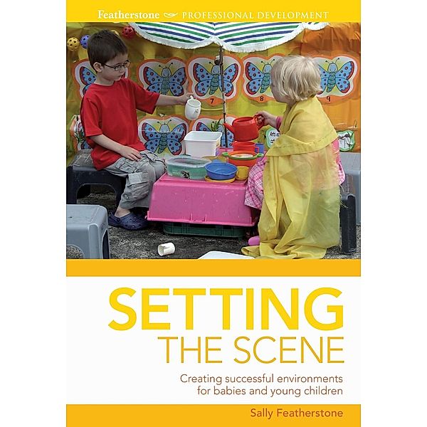 Setting the scene, Sally Featherstone