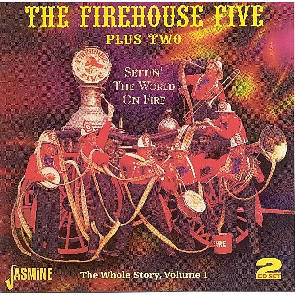 Setting The World On Fire, Firehouse Five Plus Two