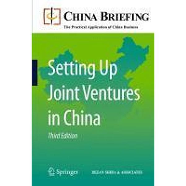 Setting Up Joint Ventures in China / China Briefing, Andy Scott, Sam Woollard, Chris Devonshire-Ellis