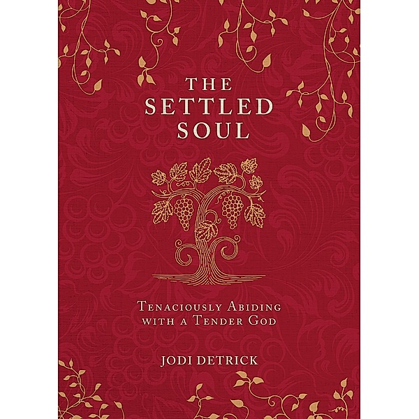 Settled Soul / Gospel Publishing House, Jodi Detrick