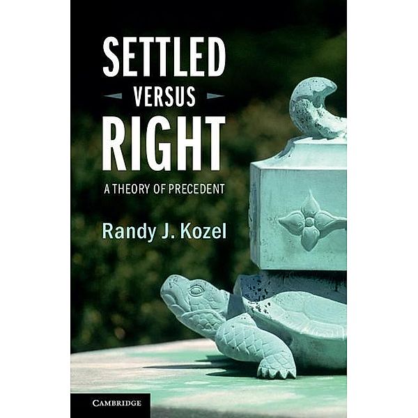 Settled Versus Right, Randy J. Kozel