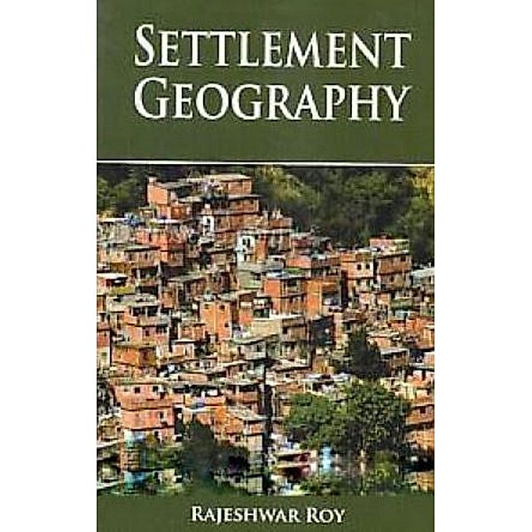 Settlement Geography, Rajeshwar Roy