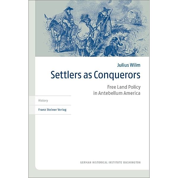 Settlers as Conquerors, Julius Wilm