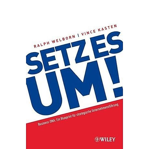 Setz es um!, Ralph Welborn, Vince Kasten