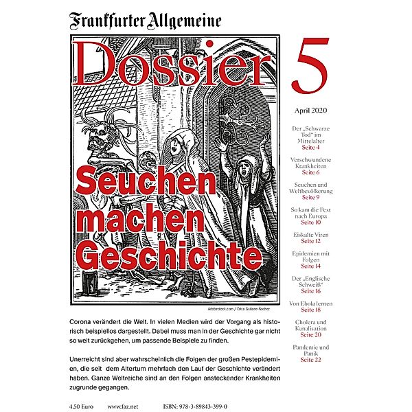 Seuchen machen Geschichte / Frankfurter Allgemeine Dossier Bd.5, Frankfurter Allgemeine Archiv