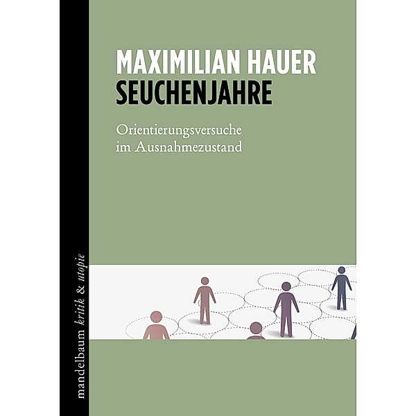 Seuchenjahre, Maximilian Hauer
