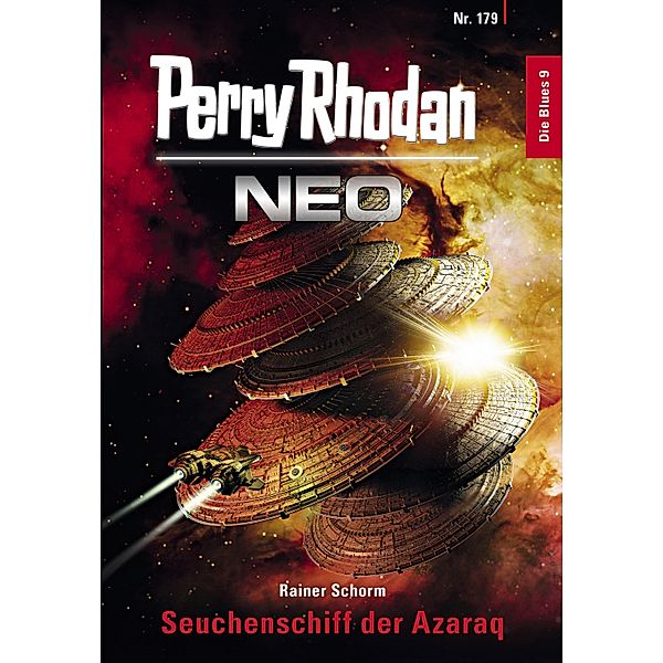 Seuchenschiff der Azaraq / Perry Rhodan - Neo Bd.179, Rainer Schorm