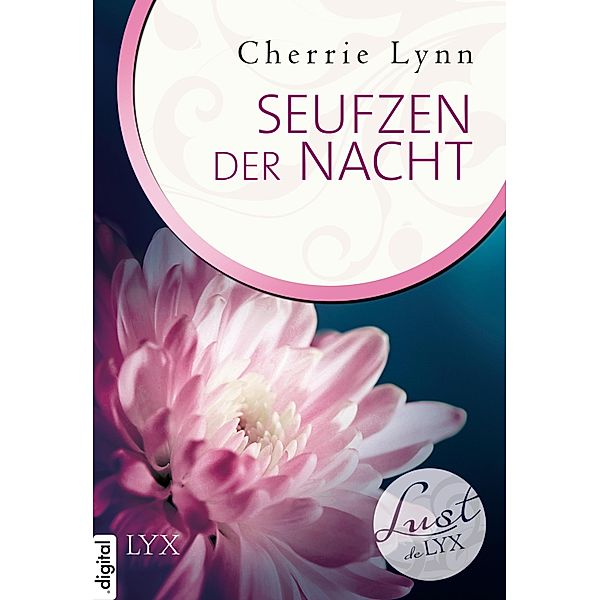 Seufzen der Nacht / Lust de LYX Bd.24, Cherrie Lynn