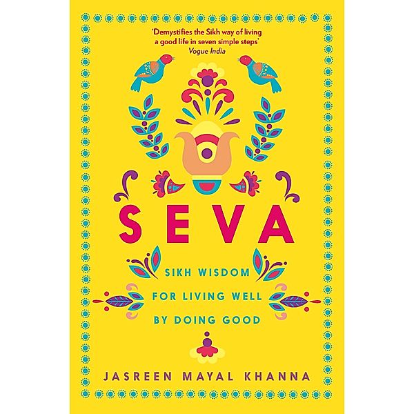 Seva, Jasreen Mayal Khanna