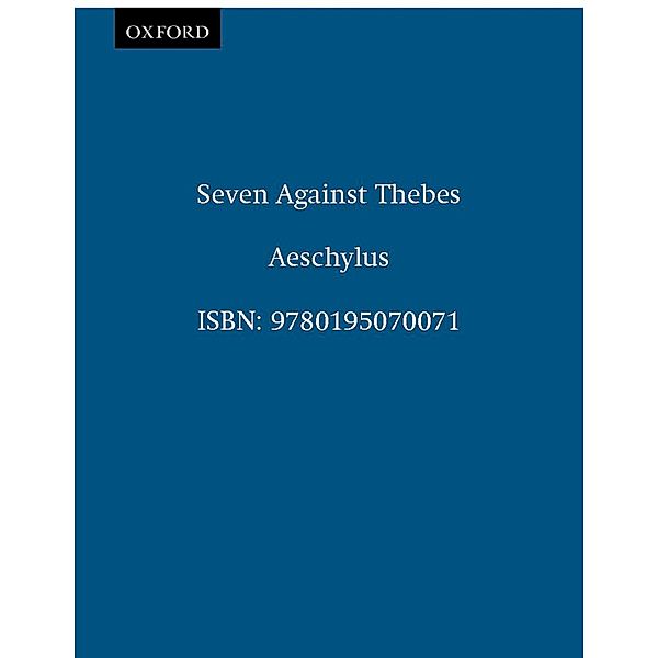 Seven Against Thebes, Aeschylus, Helen H. Bacon