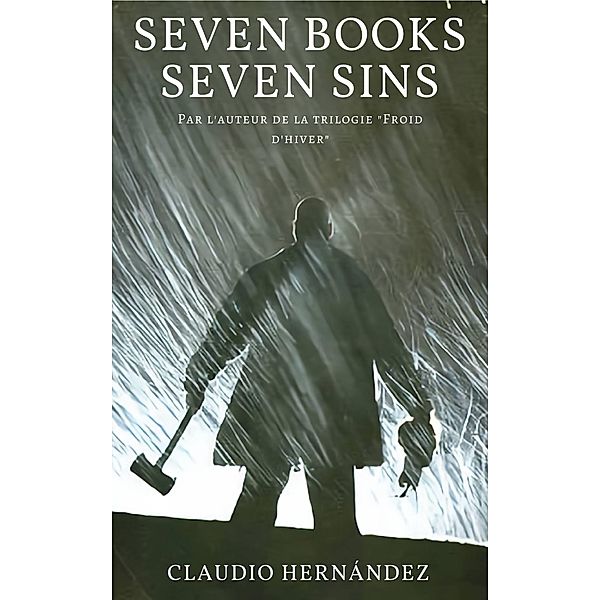 Seven books, Seven sins / Babelcube Inc., Claudio Hernandez