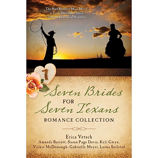 Seven Brides for Seven Texans Romance Collection, Amanda Barratt