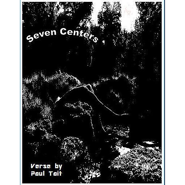 Seven Centers, Paul Tait