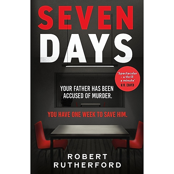 Seven Days, Robert Rutherford