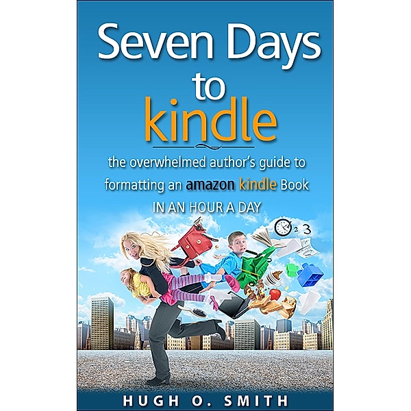 Seven Days to Kindle, Hugh O. Smith