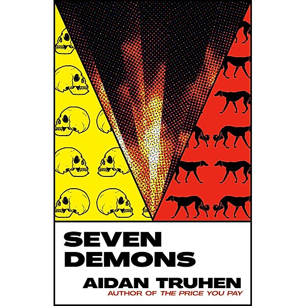 Seven Demons, Aidan Truhen