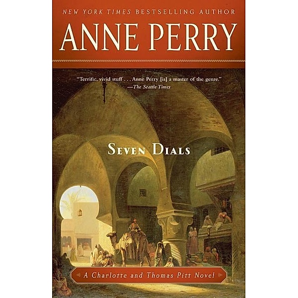 Seven Dials / Charlotte and Thomas Pitt Bd.23, Anne Perry