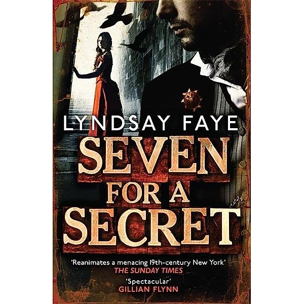 Seven for a Secret, Lyndsay Faye