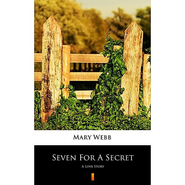 Seven For A Secret, Mary Webb