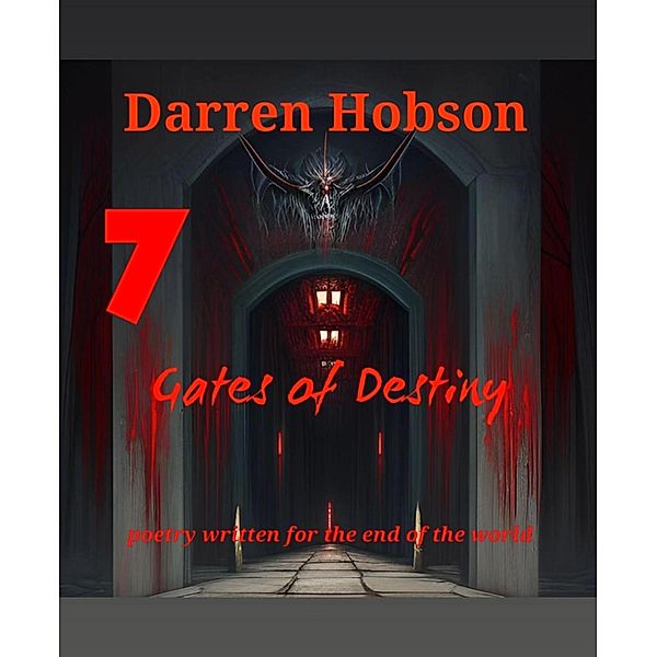 Seven Gates Of Destiny 2016, Darren Hobson