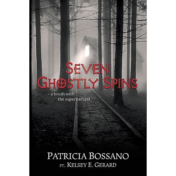 Seven Ghostly Spins / WaterBearer Press, Patricia Bossano