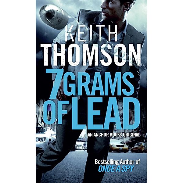 Seven Grams of Lead, Keith Thomson