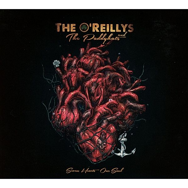 Seven Hearts - One Soul (Digipak), The O'Reillys And The Paddyhats