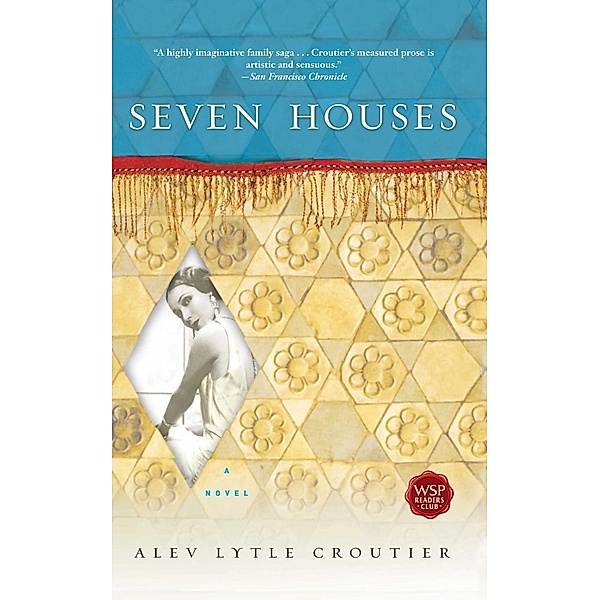 Seven Houses, ALEV LYTLE CROUTIER