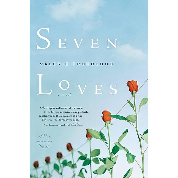 Seven Loves, Valerie Trueblood