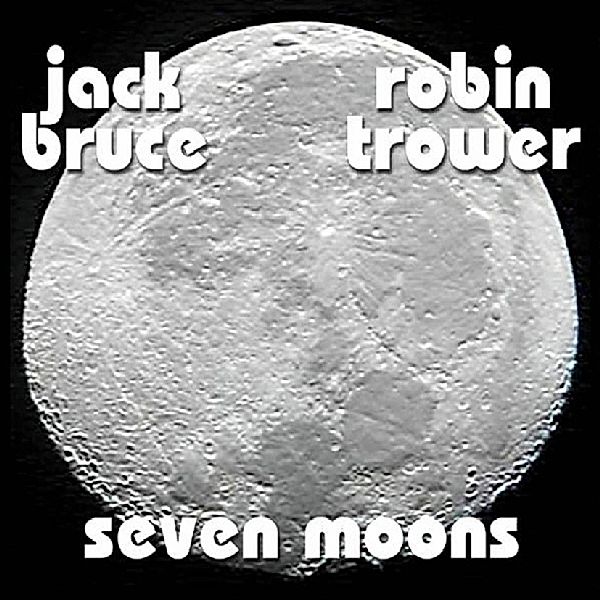 Seven Moons, Jack Bruce, Robin Trower